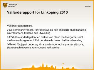 Välfärdsrapport för Linköping 2010