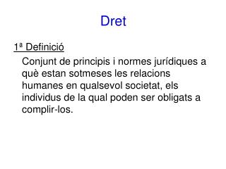 Dret