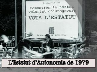 L’Estatut d’Autonomia de 1979