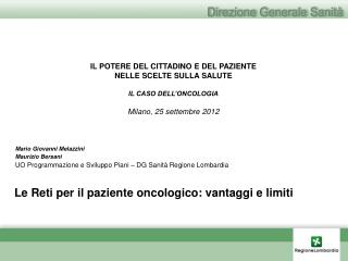 Le Reti per il paziente oncologico: vantaggi e limiti