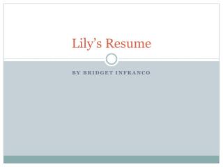 Lily’s Resume