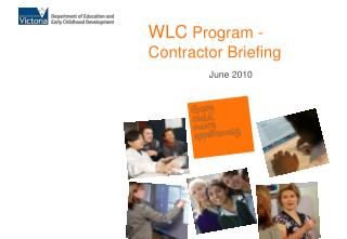 WLC Program - Contractor Briefing