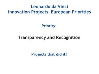 Leonardo da Vinci Innovation Projects- European Priorities