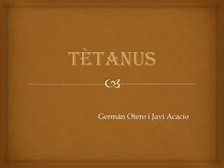 TètanUS