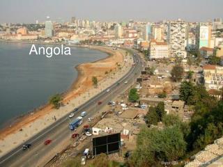 Angola