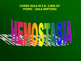 HEMOSTASIA