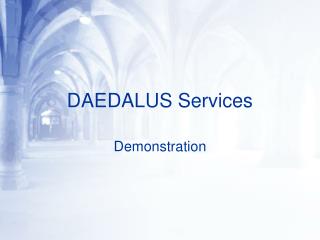 DAEDALUS Services