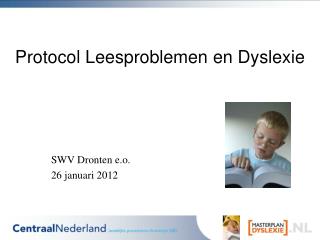 Protocol Leesproblemen en Dyslexie