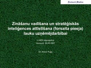 Zināšanu vadīšana un stratēģiskās inteliģences attīstīšana (forsaita pieeja) lauku uzņēmējdarbībai