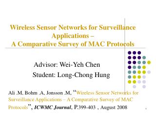 Wireless Sensor Networks for Surveillance Applications – A Comparative Survey of MAC Protocols