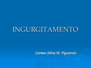 INGURGITAMENTO