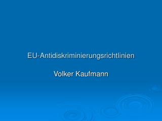 EU-Antidiskriminierungsrichtlinien