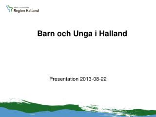 Barn och Unga i Halland