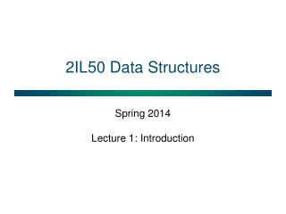 2IL50 Data Structures