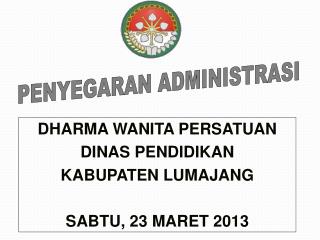 PENYEGARAN ADMINISTRASI