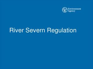 River Severn Regulation