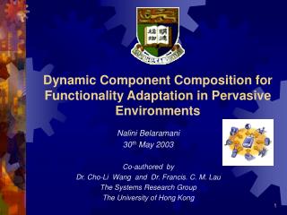 Dynamic Component Composition for Functionality Adaptation in Pervasive Environments