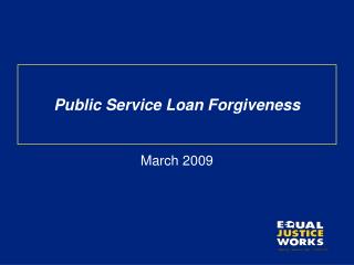 Public Service Loan Forgiveness