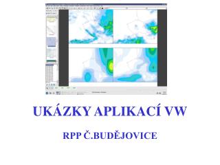 UKÁZKY APLIKACÍ VW
