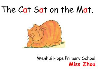 Wenhui Hope Primary School Miss Zhou