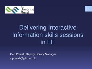 Delivering Interactive Information skills sessions in FE
