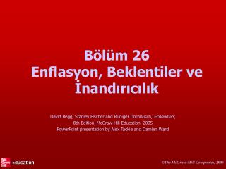 Bölüm 26 E nfla syon , Beklentiler ve İnandırıcılık