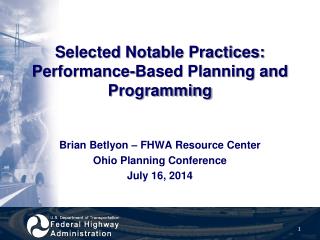 Selected Notable Practices: Performance-Based Planning and Programming