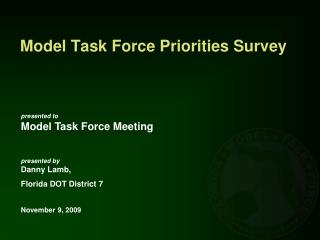 Model Task Force Priorities Survey