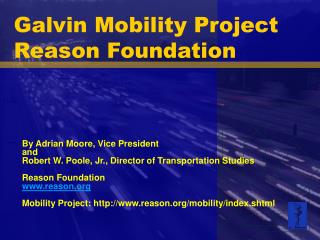 Galvin Mobility Project Reason Foundation