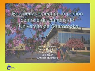 Réaménagement de la portion centrale du campus de l’Université de Sherbrooke