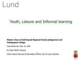 Youth, Leisure and Informal learning