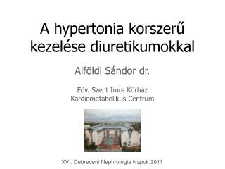 A hypertonia korszerű kezelése diuretikumokkal