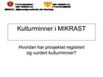 Kulturminner i MIKRAST