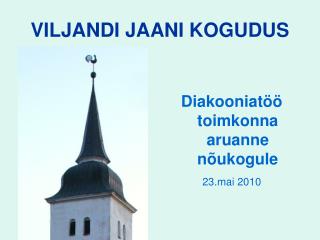 VILJANDI JAANI KOGUDUS