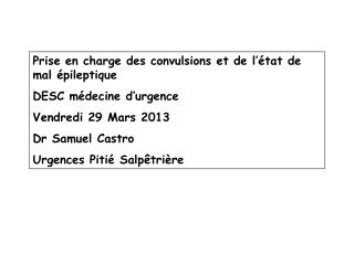 Prise en charge des convulsions et de l’état de mal épileptique DESC médecine d’urgence