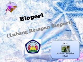 Biopori