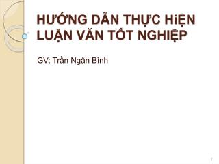 HƯỚNG DẪN THỰC HiỆN LUẬN VĂN TỐT NGHIỆP