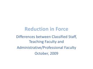 Reduction in Force