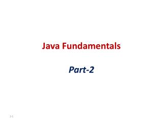 Java Fundamentals P art-2