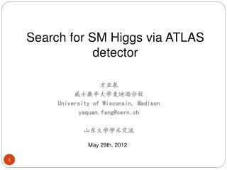 Search for SM Higgs via ATLAS detector