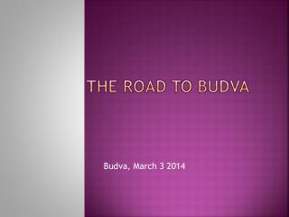 The Road to budva