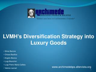 LVMH’s Diversification Strategy into Luxury Goods