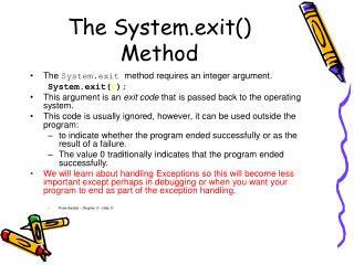 The System.exit() Method