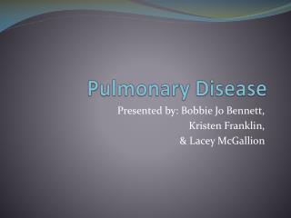 Pulmonary Disease