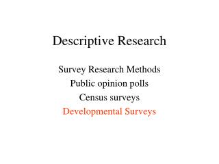 Descriptive Research