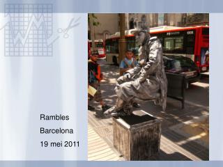 Rambles Barcelona 19 mei 2011