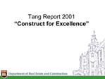 Tang Report 2001 Construct for Excellence