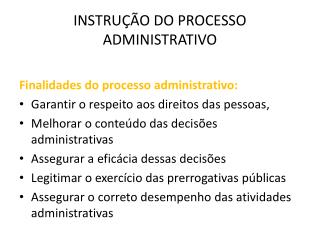 INSTRUÇÃO DO PROCESSO ADMINISTRATIVO