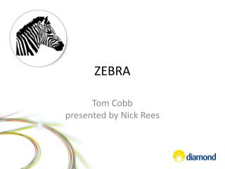 ZEBRA