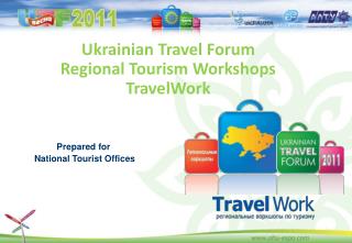 Ukrainian Travel Forum Regional Tourism Workshops TravelWork